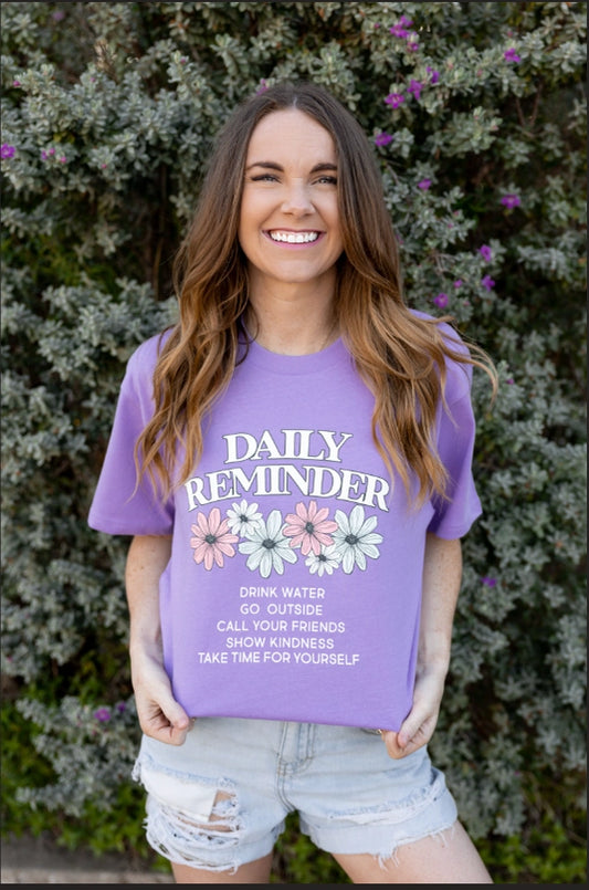 Daily Reminder Tee