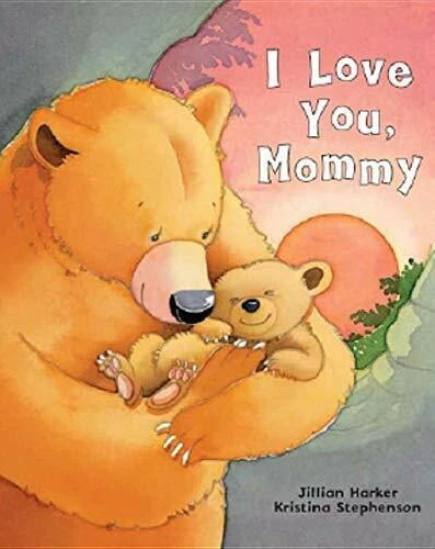 I Love You, Mommy Book