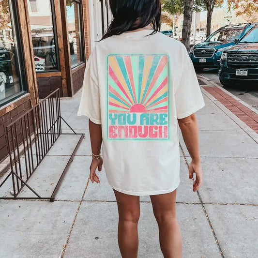 You Are Enough Tee