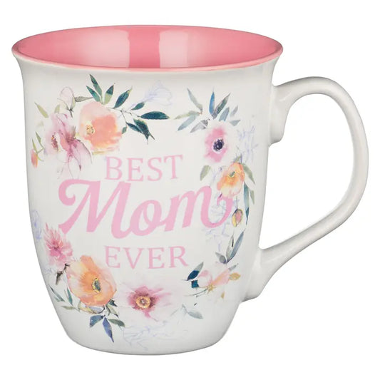 Best Mom Ever Mug