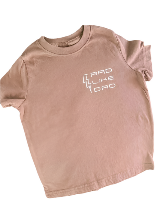 Rad Like Dad Tee