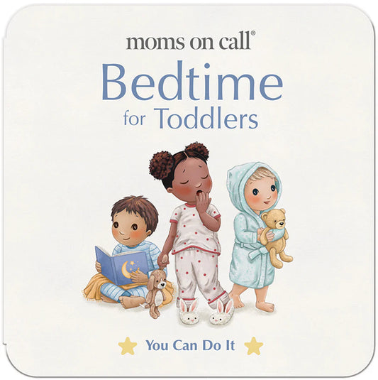 Moms on Call Bedtime for Toddlers