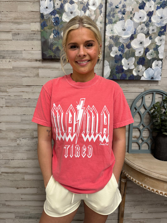 Mama Tired Tee