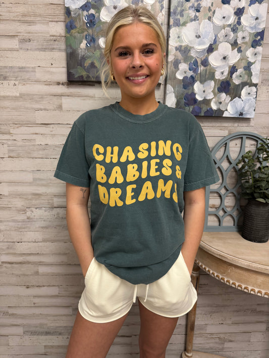 Chasing Babies & Dreams Tee