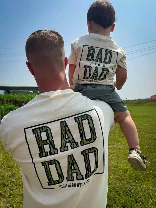 Southern Rad Like Dad - Match w/ Dad