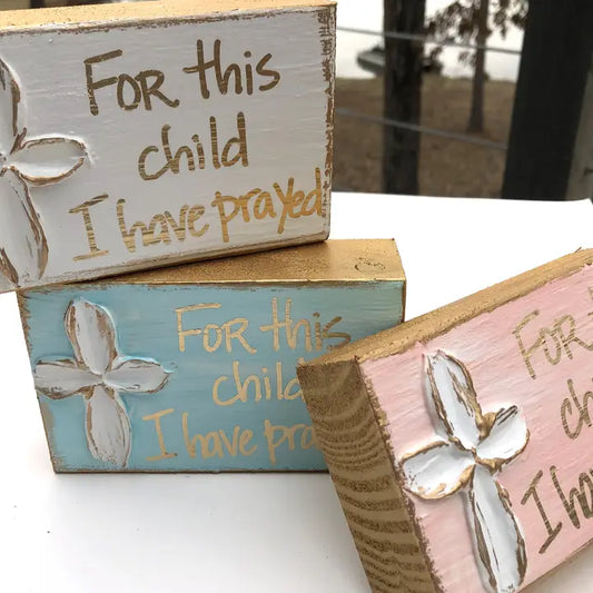 "For This Child" Hand Painted Sign