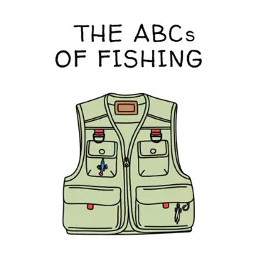 The ABCs of Fishing