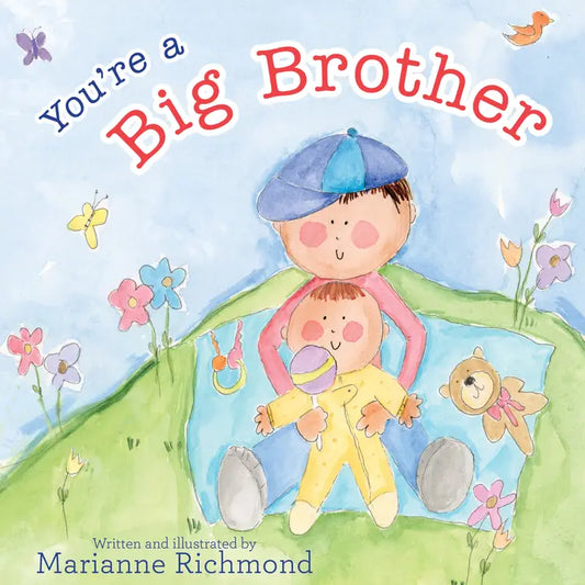 You're A Big Brother/Sister Book