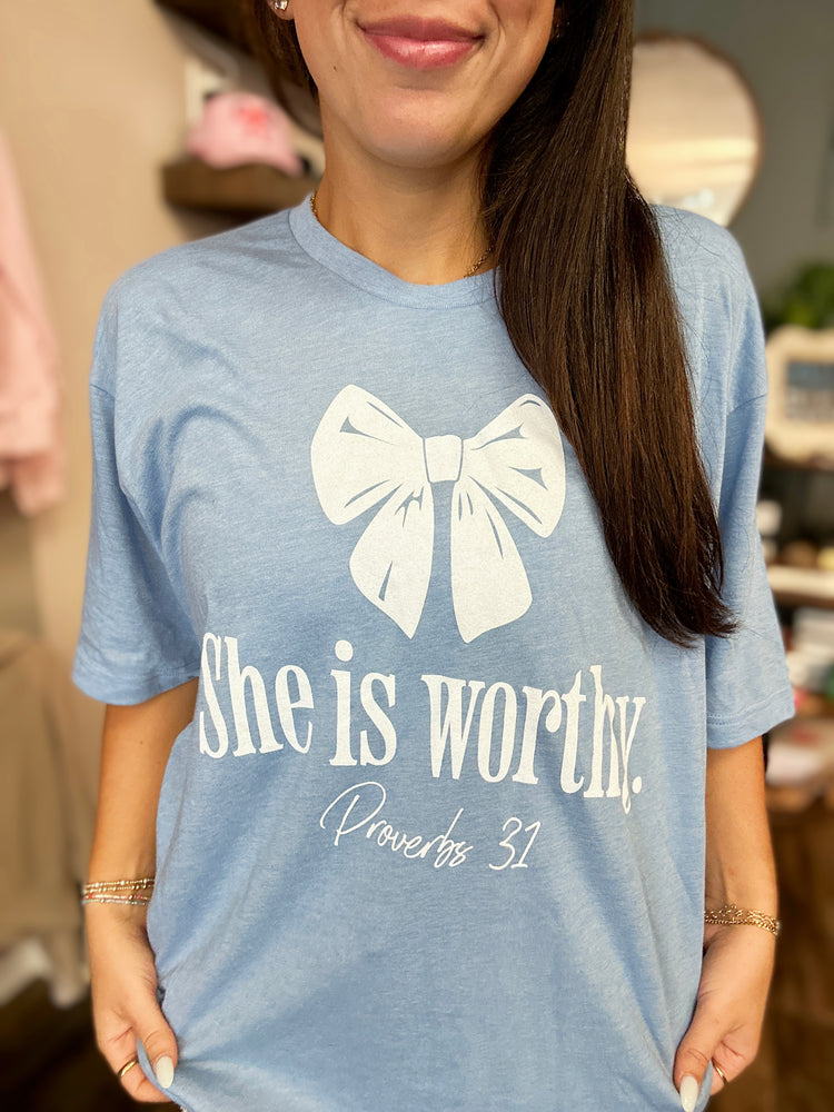 She Is Worthy Tee