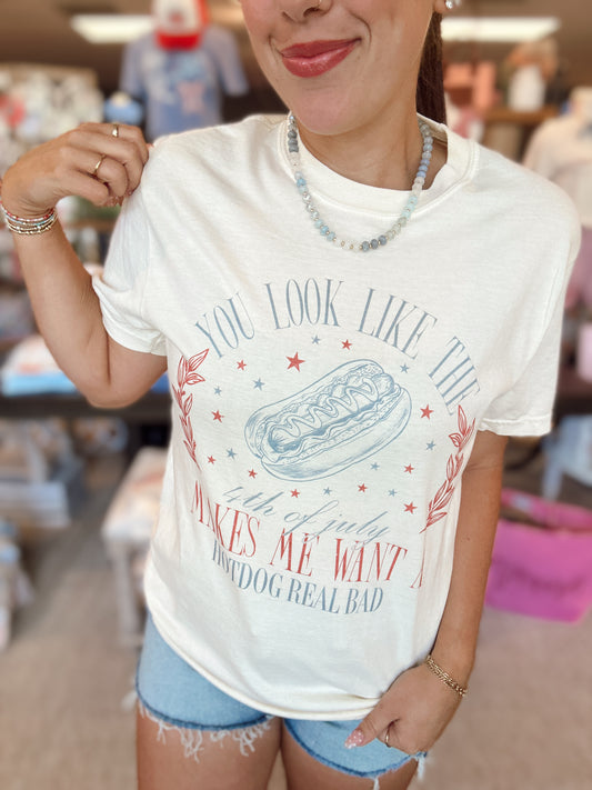 You Look Like The 4th Of July Tee