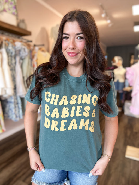 Chasing Babies & Dreams Tee